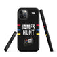 James Hunt Tough iPhone Case